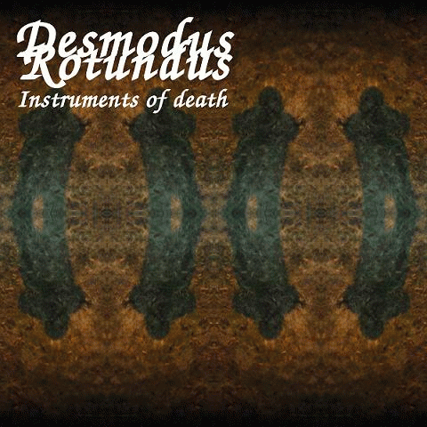Desmodus Rotundus : Instruments of Death